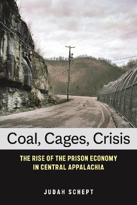 Coal, Cages, Crisis