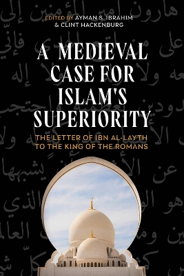 Medieval Case for Islam's Superiority