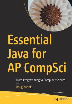 Essential Java for AP CompSci