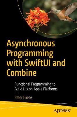 Asynchronous Programming with SwiftUI and Combine