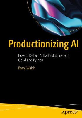 Productionizing AI