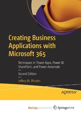 Creating Business Applications with Microsoft 365