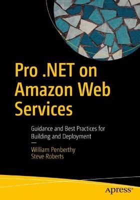 Pro .NET on Amazon Web Services