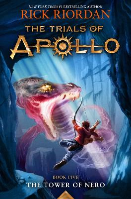 Trials of Apollo, The Book Five: Tower of Nero, The-Trials of Apollo, The Book Five