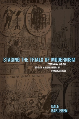 Staging the Trials of Modernism