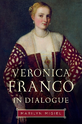 Veronica Franco in Dialogue