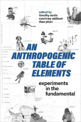 Anthropogenic Table of Elements