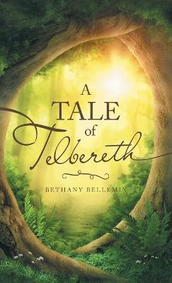 A Tale of Telbereth