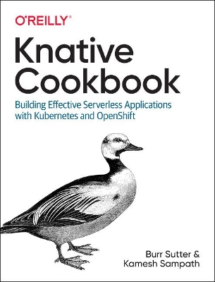 Knative Cookbook
