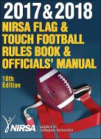 2017 & 2018 NIRSA Flag & Touch Football Rules Book & Officials' Manual