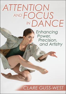 Attention and Focus in Dance