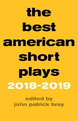 Best American Short Plays 2018-2019