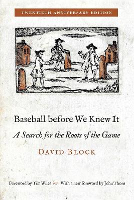 Baseball before We Knew It