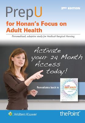 Prepu for Honan's Focus on Adult Health