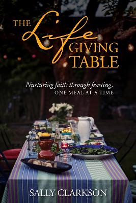 Lifegiving Table