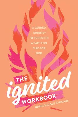 Ignited Workbook, The