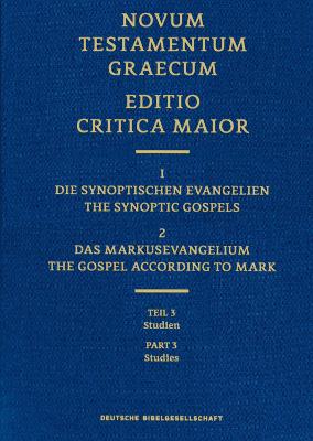 The Gospel of Mark, Editio Critica Maior 2.3 (Hardcover)