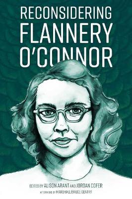 Reconsidering Flannery O'Connor