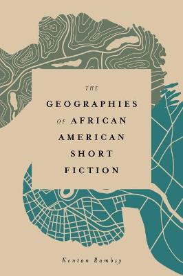 Geographies of African American Short Fiction