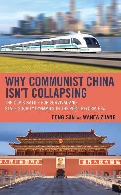 Why Communist China isn't Collapsing