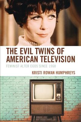 The Evil Twins of American Television