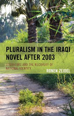 Pluralism in the Iraqi Novel after 2003
