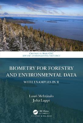 Biometry for Forestry and Environmental Data