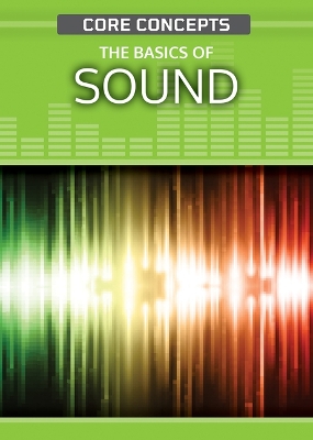 The Basics of Sound