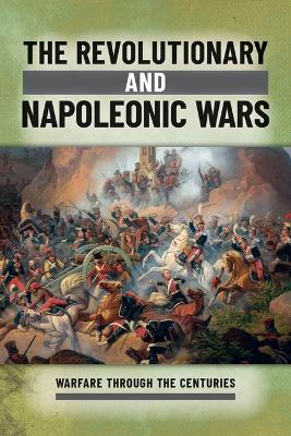 The Revolutionary and Napoleonic Wars