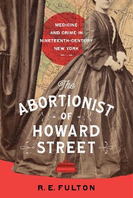 The Abortionist of Howard Street