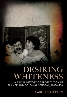 Desiring Whiteness