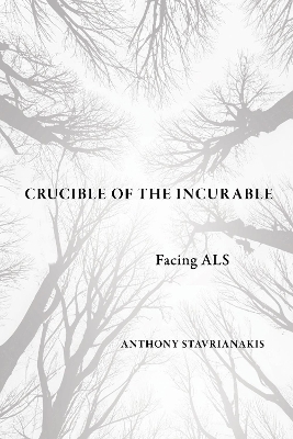 Crucible of the Incurable