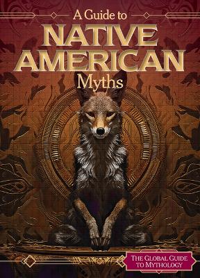 A Guide to Native American Myths