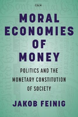 Moral Economies of Money