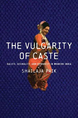 The Vulgarity of Caste