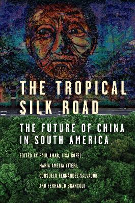 The Tropical Silk Road