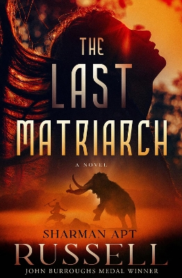 The Last Matriarch