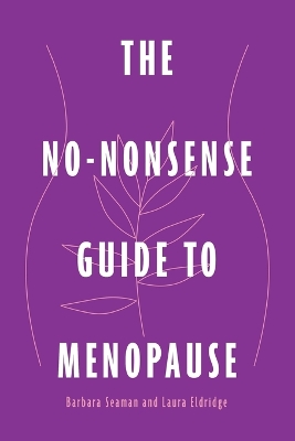 The No-Nonsense Guide to Menopause