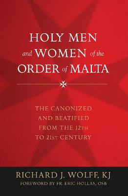 Holy Men and Women of the Order of Malta