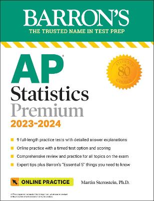 AP Statistics Premium, 2023-2024: 9 Practice Tests + Comprehensive Review + Online Practice