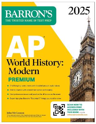 AP World History: Modern Premium, 2025: Prep Book with 5 Practice Tests + Comprehensive Review + Online Practice