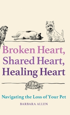 Broken Heart, Shared Heart, Healing Heart