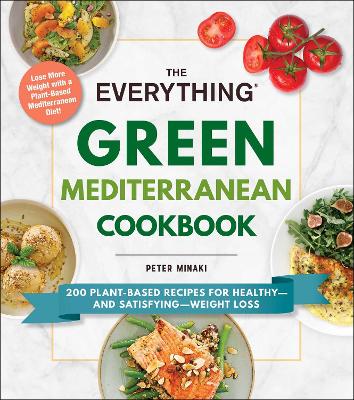 Everything Green Mediterranean Cookbook