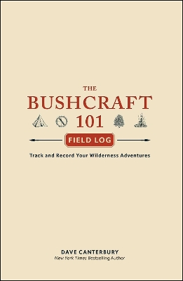 The Bushcraft 101 Field Log