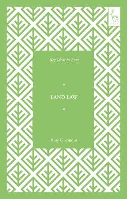 Key Ideas in Land Law