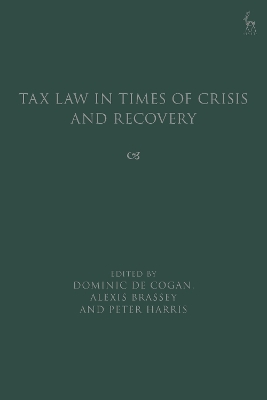 Tax Law in Times of Crisis and Recovery