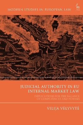 Judicial Authority in EU Internal Market Law