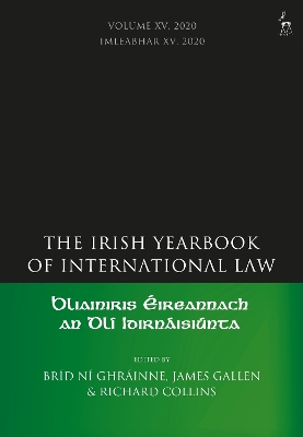 The Irish Yearbook of International Law, Volume 15, 2020