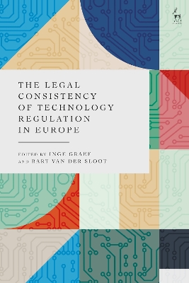 The Legal Consistency of Technology Regulation in Europe
