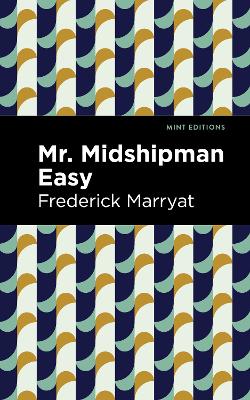 Mr. Midshipman Easy